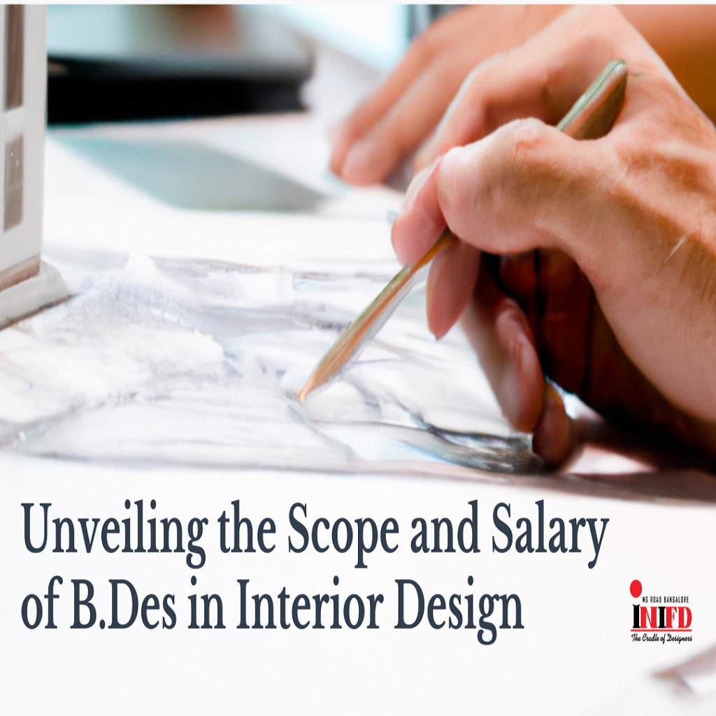 Dive into the expansive scope of B.Des in Interior Design and uncover the potential salary range. Discover the diverse domains and industries where a B.Des degree can lead you. Plan your career path wisely and make an informed decision. Click to explore further.